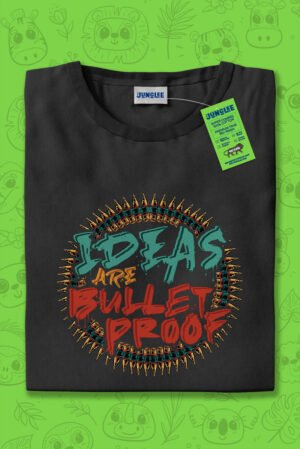 Ideas Are Bullet Proof